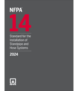 14: Standard for the Installation of Standpipe and Hose Systems ...